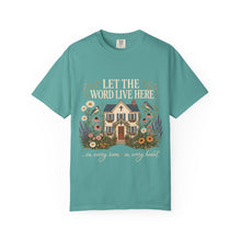 Load image into Gallery viewer, Let The Word Live Here T-Shirt — Faith Home Floral Graphic Tee