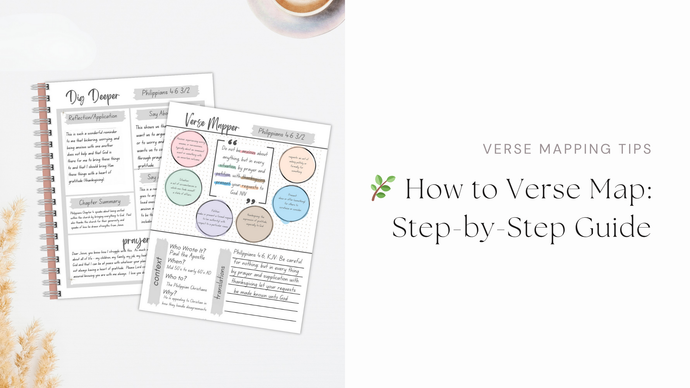 🌿 How to Verse Map: Step-by-Step Guide Using our Blank Digital Verse Mapping Printable