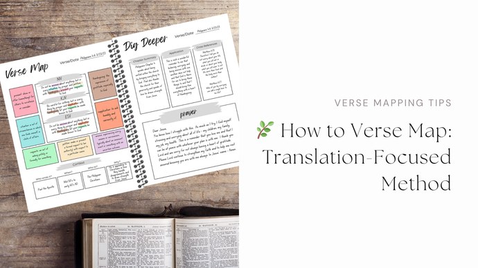 🕊️ Verse Mapping Tutorial: How to Use Our Translation-Focused Verse Mapping Template