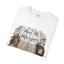 Load image into Gallery viewer, Meet Me in the Margins Bible Journaling T-Shirt
