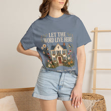 Load image into Gallery viewer, Let The Word Live Here T-Shirt — Faith Home Floral Graphic Tee
