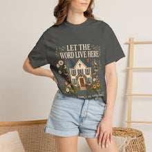 Load image into Gallery viewer, Let The Word Live Here T-Shirt — Faith Home Floral Graphic Tee
