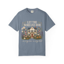 Load image into Gallery viewer, Let The Word Live Here T-Shirt — Faith Home Floral Graphic Tee
