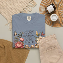 Load image into Gallery viewer, Still Learning, Still Loved Floral T-Shirt
