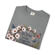 Load image into Gallery viewer, Floral Bible Verse T-Shirt — "His Word is Worth Lingering Over" Christian Tee
