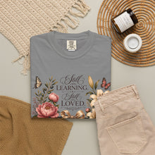 Load image into Gallery viewer, Still Learning, Still Loved Floral T-Shirt
